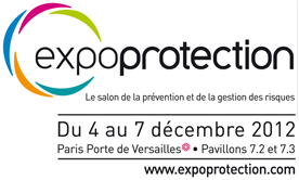 Salon Expoprotection 2012 Salon de la prévention et la gestion des risques